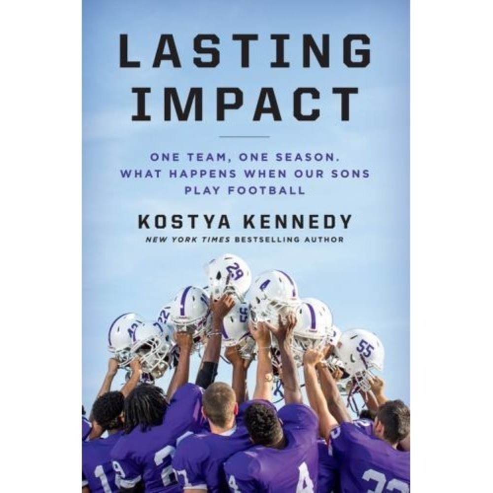 Lasting Impact : One Team, One Season. What Happens When Our‎ Sons Play Football